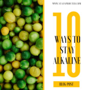 10 Ways to Stay Alkaline