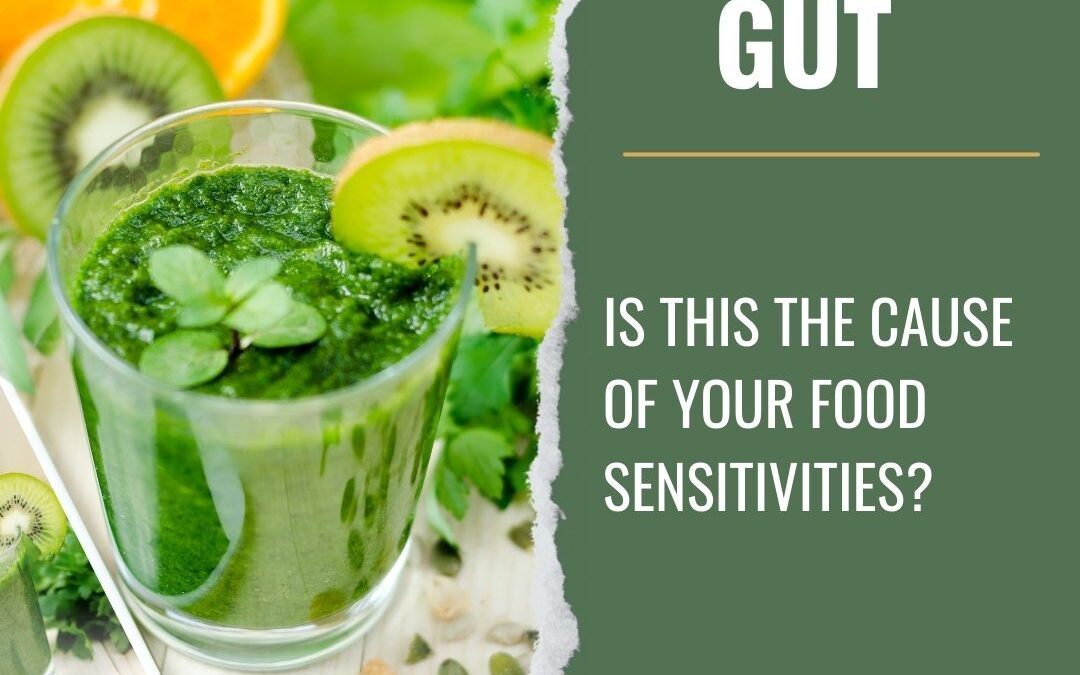 Leaky Gut & Food Sensitivities